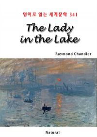 The Lady in the Lake -영어로 읽는 세계문학 341