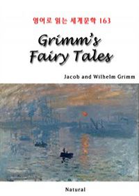 Grimm’s Fairy Tales - 영어로 읽는 세계문학 163