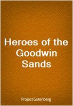 Heroes of the Goodwin Sands