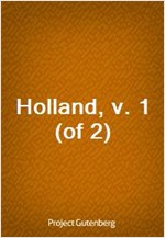 Holland, v. 1 (of 2)