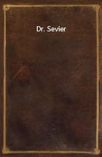 Dr. Sevier