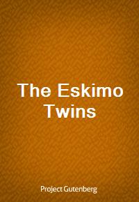 The Eskimo Twins