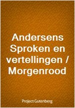 Andersens Sproken en vertellingen / Morgenrood