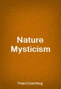 Nature Mysticism