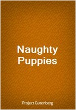 Naughty Puppies