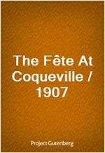 The Fcte At Coqueville / 1907